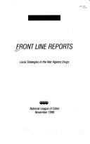 Cover of: Front line reports | National League of Cities.