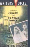 Cover of: Selected from China Men & the Woman Warrior by Maxine Hong Kingston