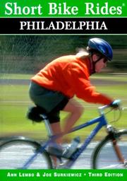 Cover of: Short Bike Rides in and around Philadelphia, 3rd | Ann Lembo
