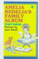 Cover of: Amelia Bedelia's Family Album by 