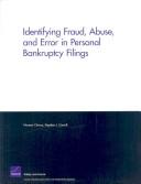Identifying fraud, abuse, and error in personal bankruptcy filings by Noreen Clancy