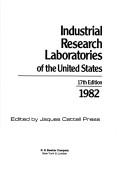 Cover of: Industrial Research Laboratories of the United States, 1982