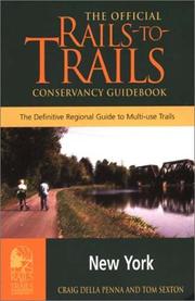 Cover of: The official Rails-to-Trails Conservancy guidebook: the definitive regional guide to multi-use trails, New York