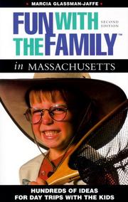 Cover of: Fun with the Family in Massachusetts: Hundreds of Ideas for Day Trips with the Kids