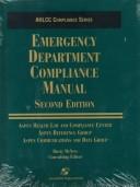 Cover of: Emergency Department Compliance Manual (Ahlcc Compliance Series) by Rusty McNew