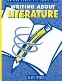 Cover of: Writing About Literature (Writing Across the Curriculum)