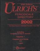 Cover of: Ulrich's Periodicals Directory 2002 by R. R. Bowker