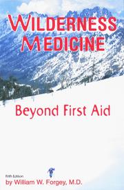 Cover of: Wilderness Medicine, Beyond First Aid