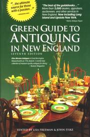 Cover of: The Green Guide to Antiquing in New England | Susan M. Sloan