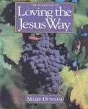 Cover of: Loving the Jesus Way