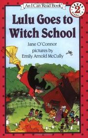 Cover of: Lulu Goes to Witch School (I Can Read Book 2) by Jane O'Connor