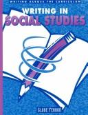 Cover of: Writing in Social Studies (Writing Across the Curriculum) by 