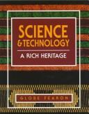 Cover of: Science & Technology: A Rich Heritage