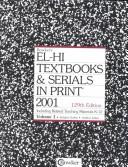 Cover of: El-Hi Textbooks & Serials in Print 2001 by R. R. Bowker