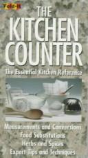 Cover of: The Kitchen Counter: The Essential Kitchen Reference (Fold-It)