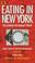Cover of: Eating in New York