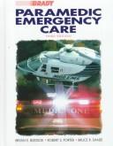 Cover of: Paramedic Emergency Care : Brady's Guide to Navigating the Internet