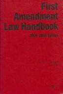 Cover of: First Amendment Law Handbook 2005-2006