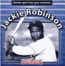 Cover of: Jackie Robinson (Gente Que Hay Que Conocer)