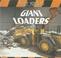 Cover of: Giant Loaders (Giant Vehicles)