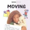 Cover of: Moving (Separations) by Janine Amos