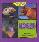 Cover of: Noses (Creature Features)