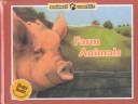 Cover of: Farm Animals (Animal Worlds)