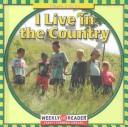 Cover of: I Live in the Country (Where I Live) by Gini Holland