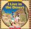 Cover of: I Live in the Desert (Where I Live)