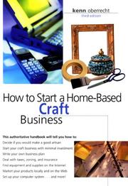 Cover of: How To Start A Home-Based Craft Business, 3rd Edition (Home-based business)