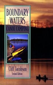 Boundary waters canoe camping by Cliff Jacobson