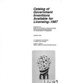 Cover of: Catalog of Government Inventions Available for Licensing 1987