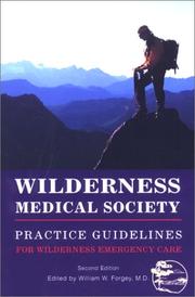 Cover of: Wilderness Medical Society Practice Guidelines, 2nd by Wilderness Medical Society.