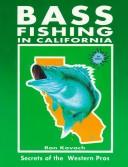 Bass Fishing in California by Ron Kovach