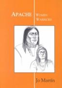 Cover of: Apache Women Warriors (To Know the Land)