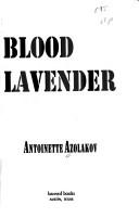 Cover of: Blood Lavender