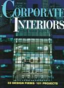 Cover of: Corporate Interiors (Corporate Interiors Design Book Series, No 1) by Stanley Abercrombie Faia