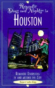 Romantic days and nights in Houston by Margaret Luellen Briggs
