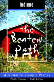 Cover of: Indiana Off the Beaten Path: A Guide to Unique Places