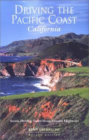 Cover of: Driving the Pacific Coast California: Scenic Driving Tours along Coastal Highways