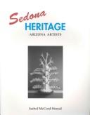 Sedona Heritage by Isabel Mccord Stroud