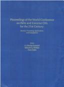 Cover of: Proceedings of the World Conference on Palm and Coconut Oils for the 21st Century--Sources, Processing, Applications, and Competition: Sources, Processing, Applications, and Competition