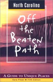 Cover of: North Carolina Off the Beaten Path by Sara Pitzer, Sara Pitzer