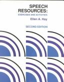 Cover of: Speech Resources by Ellen A. Hay