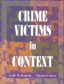 Cover of: Victims in Context by Leslie W. Kennedy, Vincent Sacco