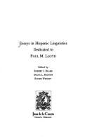 Cover of: Essays in Hispanic Linguistics Dedicated to Paul M. Lloyd