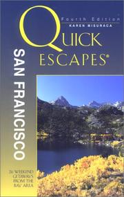 Cover of: Quick Escapes San Francisco by Karen Misuraca, Karen Misuraca