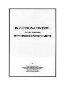 Cover of: Infection Control in the Former Wet Finger Environment