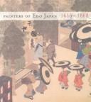 Cover of: Painters of Edo Japan 1615-1868