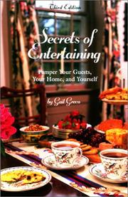 Cover of: Secrets of Entertaining, 3rd: Pamper Your Guests, Your Home, and Yourself